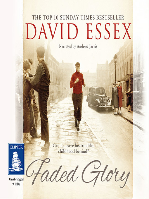 Title details for Faded Glory by David Essex - Wait list
